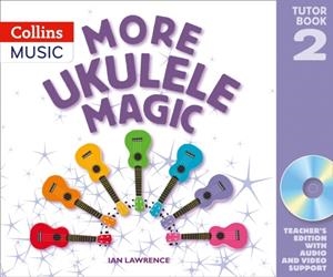 UKULELE MAGIC TUTOR BOOK 2 | 9780008394714