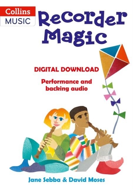 RECORDER MAGIC - DIGITAL DOWNLOAD | 9780008400743