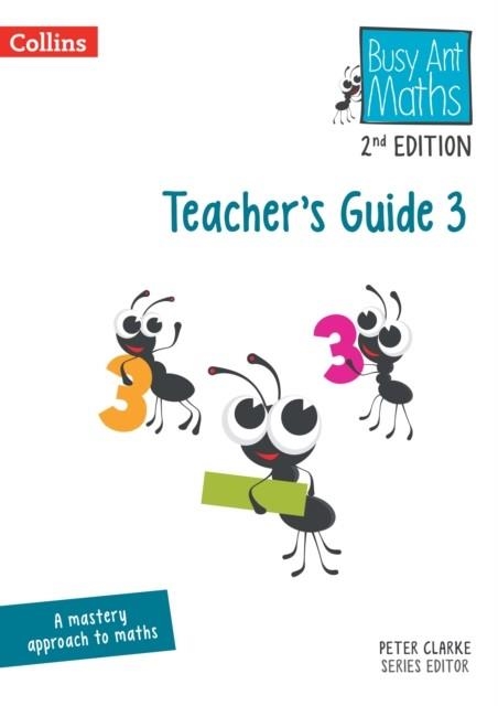 BUSY ANT MATHS (2ND EDITION) TEACHER'S GUIDE 3-2ND | 9780008613242 | JEANETTE MUMFORD