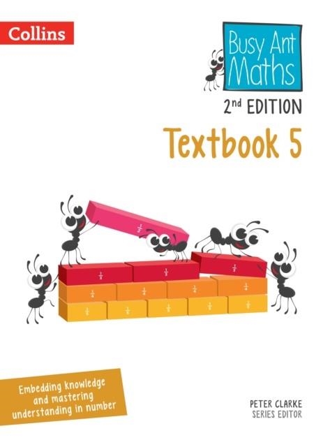 BUSY ANT MATHS (2ND EDITION) TEXTBOOK 5-2ND | 9780008613761