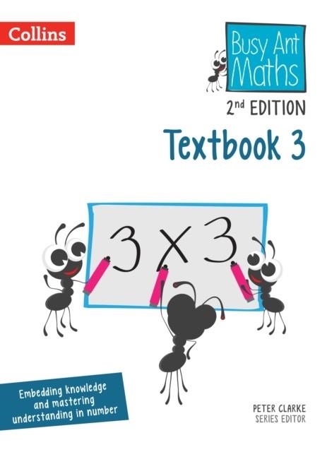 BUSY ANT MATHS (2ND EDITION) TEXTBOOK 3-2ND | 9780008613747 | PETER CLARKE