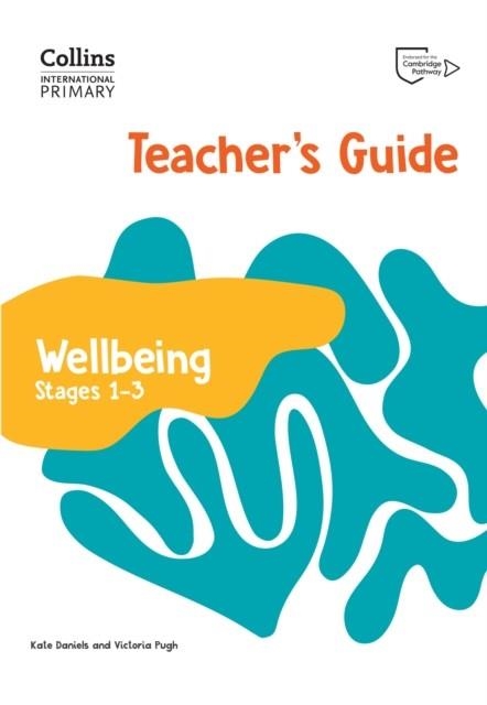 INTERNATIONAL PRIMARY WELLBEING TEACHER'S GUIDE 1-3 | 9780008645175