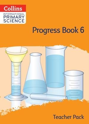 INTERNATIONAL PRIMARY SCIENCE PROGRESS BOOK - TEACHER'S PACK 6 | 9780008652425