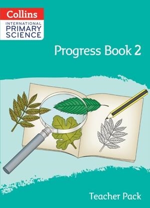 INTERNATIONAL PRIMARY SCIENCE PROGRESS BOOK - TEACHER'S PACK 2 | 9780008652388
