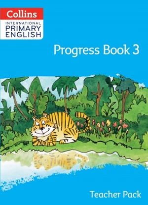 INTERNATIONAL PRIMARY ENGLISH PROGRESS BOOK - TEACHER'S PACK 3 | 9780008652456