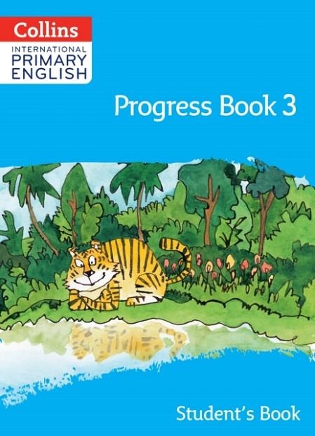 INTERNATIONAL PRIMARY ENGLISH PROGRESS BOOK - STUDENT'S BOOK 3 | 9780008654818