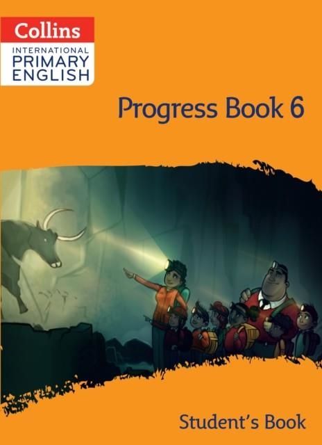 INTERNATIONAL PRIMARY ENGLISH PROGRESS BOOK - STUDENT'S BOOK 6 | 9780008654849