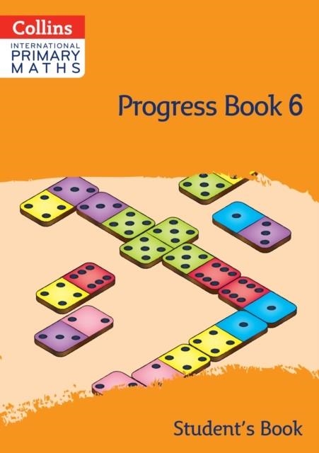 INTERNATIONAL PRIMARY MATHS PROGRESS BOOK - STUDENT'S BOOK 6-2ND | 9780008655020