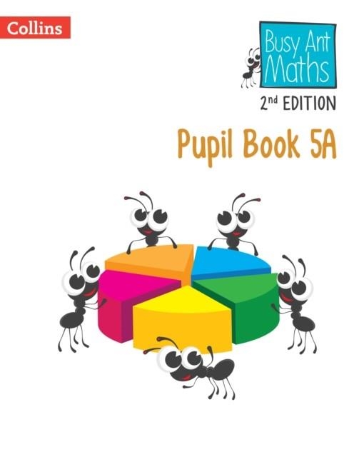 BUSY ANT MATHS EUROPEAN EDITION PUPIL BOOK 5A-2ND | 9780008703202 | JEANETTE MUMFORD