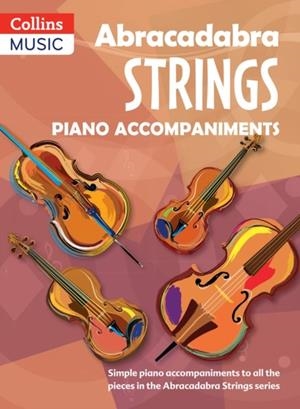 ABRACADABRA STRINGS BOOK 1 (PIANO ACCOMPANIMENTS) | 9780713663143