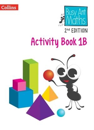 BUSY ANT MATHS (2ND EDITION) ACTIVITY BOOK 1B-2ND | 9780008613297