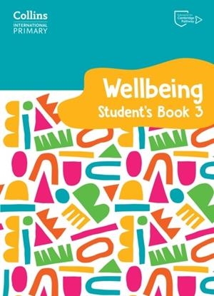 INTERNATIONAL PRIMARY WELLBEING STUDENT'S BOOK 3 | 9780008645205