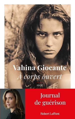 A CORPS OUVERT | 9782221274941 | VAHINA GIOCANTE 