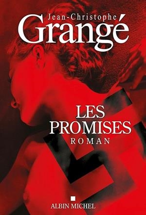 LES PROMISES | 9782226439437 |  JEAN-CHRISTOPHE GRANGÉ
