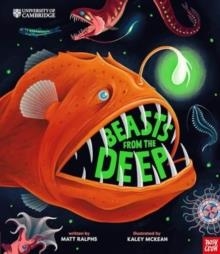 UNIVERSITY OF CAMBRIDGE: BEASTS FROM THE DEEP | 9781839943348 | MATT RALPHS