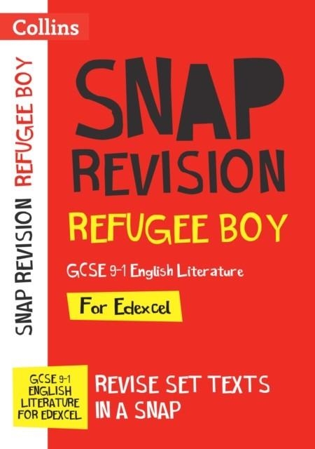 REFUGEE BOY: EDEXCEL GCSE 9-1 ENGLISH LITERATURE TEXT GUIDE | 9780008520311