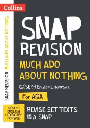 MUCH ADO ABOUT NOTHING: AQA GCSE 9-1 ENGLISH LITERATURE TEXT GUIDE | 9780008520335