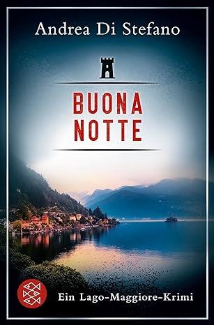 BUONA NOTTE EIN LAGO MAGGIORE-KRIMI | 9783596710256