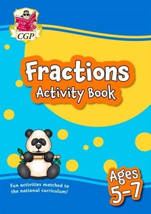 FRACTIONS ACTIVITY BOOK FOR AGES 5-7 | 9781789088908