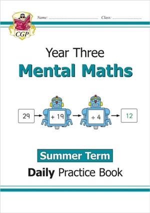 KS2 MENTAL MATHS YEAR 3 DAILY PRACTICE BOOK: SUMMER TERM | 9781789087772
