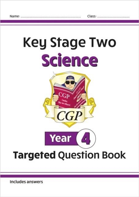 KS2 SCIENCE YEAR 4 TARGETED QUESTION BOOK (INCLUDES ANSWERS) | 9781789088892