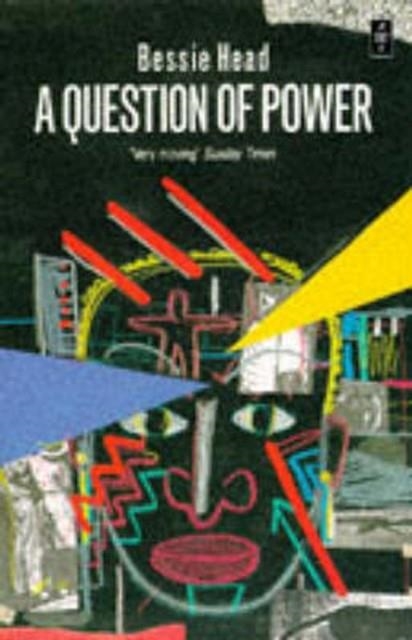 QUESTION OF POWER AWS B | 9780435907204 | BESSIE HEAD