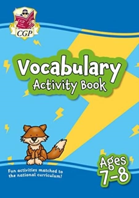 VOCABULARY ACTIVITY BOOK FOR AGES 7-8 | 9781789089912