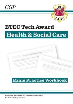 NEW BTEC TECH AWARD IN HEALTH & SOCIAL CARE: EXAM PRACTICE WORKBOOK | 9781789089073