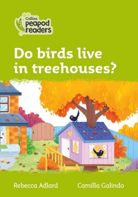 DO BIRDS LIVE IN TREEHOUSES? | 9780008396732