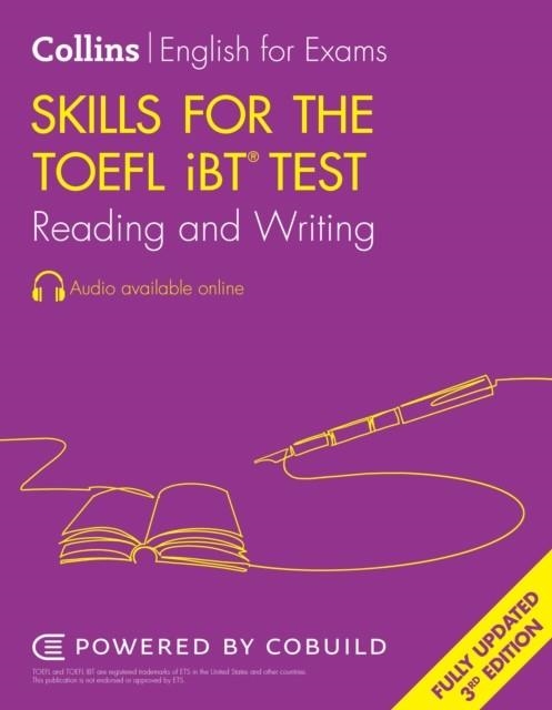 TOELF NEW SKILLS FOR THE TOEFL IBT® TEST: READING AND WRITING (THIRD EDITION) | 9780008695231