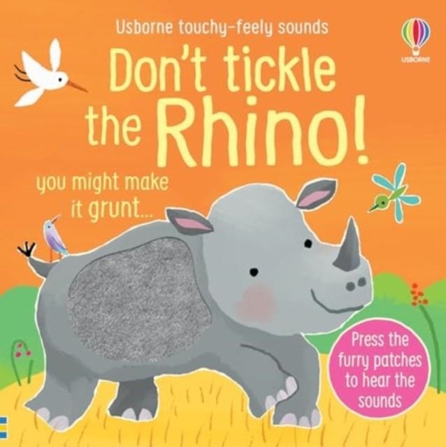 DON'T TICKLE THE RHINO! | 9781805312574