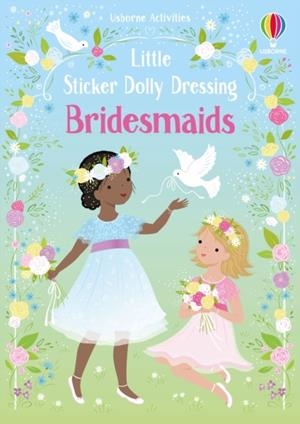 LITTLE STICKER DOLLY DRESSING BRIDESMAIDS | 9781805077015