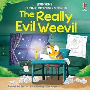 THE REALLY EVIL WEEVIL | 9781835403419