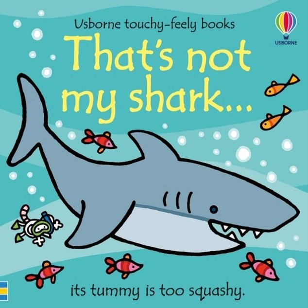 THAT'S NOT MY SHARK... | 9781805316916