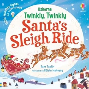 TWINKLY TWINKLY SANTA'S SLEIGH RIDE | 9781803700960
