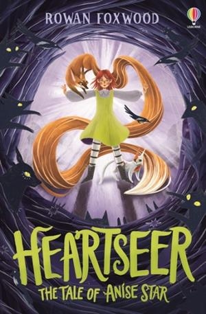HEARTSEER: THE TALE OF ANISE STAR | 9781803707372 | ROWAN FOXWOOD