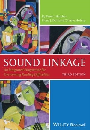 SOUND LINKAGE : AN INTEGRATED PROGRAMME FOR OVERCOMING READING DIFFICULTIES | 9781118510087 | PETER J HATCHER