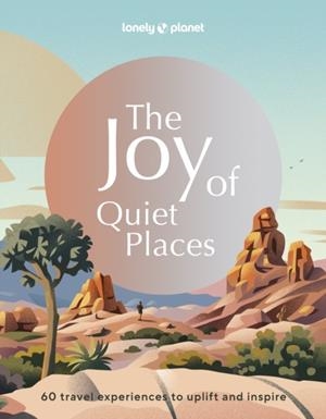 THE JOY OF QUIET PLACES | 9781837582662