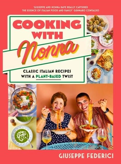 COOKING WITH NONNA | 9780241677988 | GIUSEPPE FEDERICI