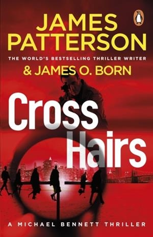 CROSSHAIRS | 9781529159646 | PATTERSON AND BORN
