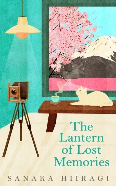 THE LANTERN OF LOST MEMORIES | 9781035023646 | SANAKA HIIRAGI