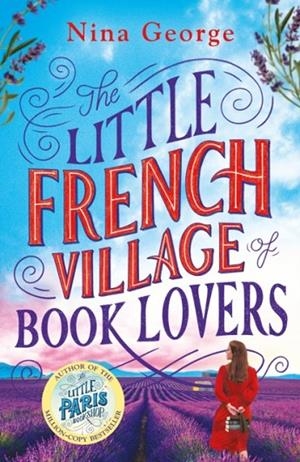 THE LITTLE FRENCH VILLAGE OF BOOK LOVERS | 9781405945172 | NINA GEORGE