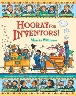 HOORAY FOR INVENTORS! | 9780763667498 | WILLIAMS, MARCIA