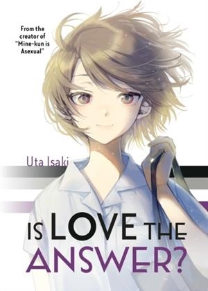 IS LOVE THE ANSWER? | 9781646516490 | UTA ISAKI
