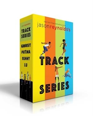 JASON REYNOLDS'S TRACK SERIES PAPERBACK COLLECTION (BOXED SET): GHOST; PATINA; SUNNY; LU (TRACK) | 9781534462434 | JASON REYNOLDS
