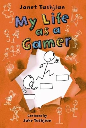 MY LIFE AS A GAMER | 9781250143686 | JANET TASHJIAN