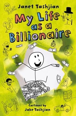 MY LIFE AS A BILLIONAIRE | 9781250261816 | JANET TASHJIAN