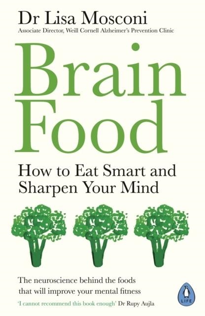 BRAIN FOOD | 9780241381779 | DR LISA MOSCONI