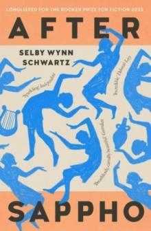 AFTER SAPPHO | 9781913111397 | SELBY WYNN SCHWARTZ 