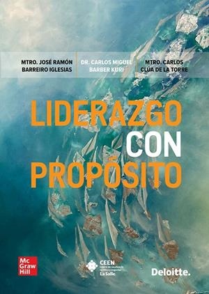 LIDERAZGO CON PROPOSITO | 9786071521347